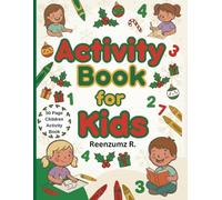 Christmas - Activity Book for Kids: 50 Single Sided Page Activity Book for Kids-Christmas Themed Mazes, Word Search, Alphabet, Counting, Matching ... the Drawing (Holiday Activity Books for Kids)