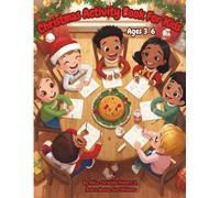Christmas Activity Book For Kids: Activities to spark the holiday joy