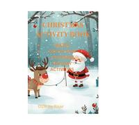 Christmas Activity Book for Kids Ages 4-8: Mazes, Dot-to-Dot & Coloring | Kawaii Christmas Edition: Fun Holiday Mazes, Cute Dot-to-Dot Pages & Easy Coloring Activities for Kids