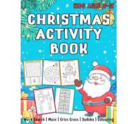 Christmas Activity Book for Kids & Children Ages 8-12: Word Search, Maze, Criss Cross, Sudoku, Colouring: 86 activities for kids - 36 themed puzzles, includes cute pictures for colouring