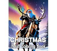 Christmas Adult Coloring Book: Relaxing Christmas Coloring Pages for Women, Men, and Seniors With Beautiful Winter Scenes