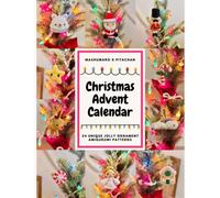 Christmas Advent Calendar: Amigurumi Crochet Pattern Book: Mashumaro x Pitachan