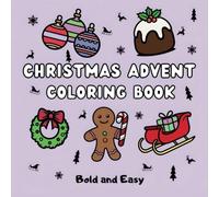 Christmas Advent Coloring Book for Kids and Adults