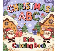 Christmas Alphabet Coloring Book - Learn the ABCs with Holiday Fun