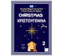 Christmas: An Educational Bilingual Colouring book, a Picture Glossary for Beginners
