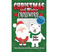 Christmas and Winter Crossword Puzzles for Adults, Seniors & Teens: Crossword Puzzles with Easy to Read Print about Christmas, Winter and More | 6x9 ... Gift for Christmas, Holidays and Relaxation