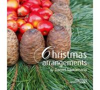Christmas Arrangements by Daniel Santamaria