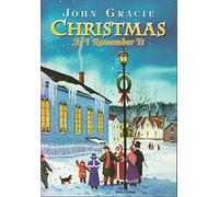 Christmas As I Remember It [Audio CD] John Gracie