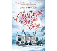 Christmas at Bay Tree Cottage: A Delightful Contemporary Romance Set in a Snowy Rural Village: Book 2 (Christmas in the Country)