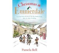 Christmas at Emmerdale: a nostalgic war-time read (Emmerdale, Book 1)