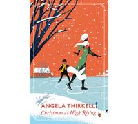 Christmas at High Rising : A Virago Modern Classic