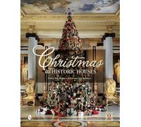 Christmas at Historic Houses: Revised 2nd Edition