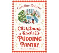 Christmas at Rachel’s Pudding Pantry