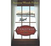 Christmas at Rose Hill Farm: An Amish Love Story