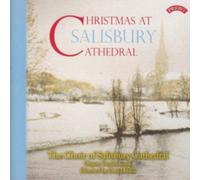 The Boy Choristers and Lay Clerks of Salisbury Cathedral - Christmas At Salisbury Cathedral