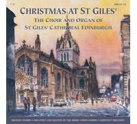 Christmas At St Giles by St. Giles Cathedral Choir - Christmas At St. Giles