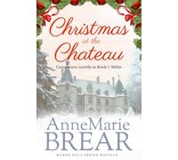Christmas at the Chateau: Marsh Saga Series Novella (The Marsh Sagas)
