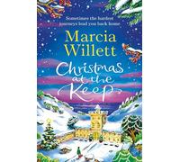 Christmas at the Keep: A moving and uplifting festive novella to escape with at Christmas