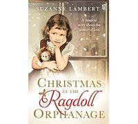 Christmas at the Ragdoll Orphanage