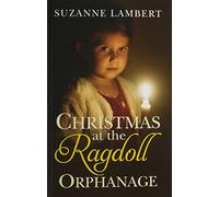 Christmas At The Ragdoll Orphanage