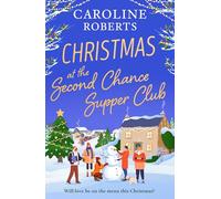 Caroline Roberts Book 2: Don’t miss this festive, feel-good later in life romance in 2025!