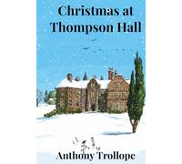 Christmas at Thompson Hall (Annotated)