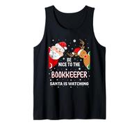 Christmas Be Nice to The Book Keeper Santa is Watching Tank Top