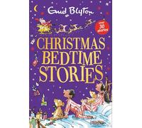 Christmas Bedtime Stories: A cosy collection of festive bedtime stories perfect for kids aged 5+! (Bumper Short Story Collections)