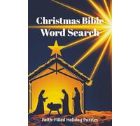 Christmas Bible Word Search: Faith-Based Holiday Puzzles for Adults and Seniors with Scripture-Inspired Themes