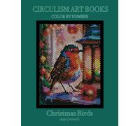 Christmas Birds - Color by Number Book : Superior paper edition
