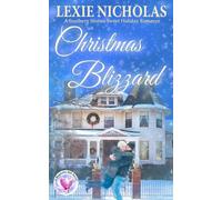Christmas Blizzard: A Sweet Holiday Romance: 4 (Southern Storms)