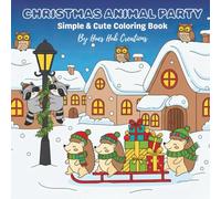 Christmas Bold and Easy Coloring Book for Kids and Adults: 30 Pages of Festive, Fun & Relaxing Holiday: Featuring Dancing Penguins, Playful Owls, ... Designs for Creativity & Family Time Together