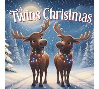 Christmas Book About Twins | Holiday Keepsake Storybook | For Boys & Girls Twin Babies & Toddlers | Identical & Fraternal: Perfect for Expectant ... | Xmas Gift for Parents & Baby Showers