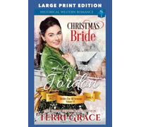 Christmas Bride - A Gift for Jordan: LARGE PRINT EDITION (Brides For All Seasons Volume 7 Large Print Edition)