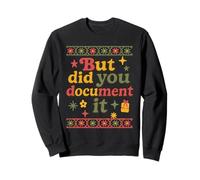 Christmas But Did You Document It Ugly Office Sweater Sweatshirt