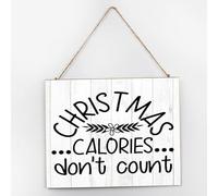 Christmas Calories Don't Count Distressed Wall Décor Wooden Sign 10x12 Inch Custom Wall Art Wood Plaque with Sayings Home Decor for Living Room Office