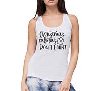 Christmas Calories Dont Count - Womens Vest Tank Top - Christmas Xmas Festive Jingle XL White