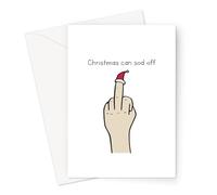 Christmas Can Sod Off Greeting Card | Joke Middle Finger Doodle Christmas Card, Inappropriate Christmas Card, Bah Humbug, Christmas Hater