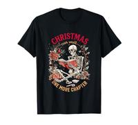 Christmas Can Wait One More Chapter T-Shirt