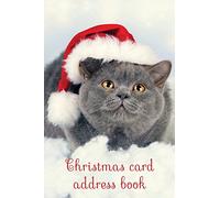 Christmas card address book: An address book and tracker for the Christmas cards you send and receive - Christmas cat cover (Christmas notebooks)