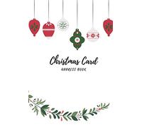 Christmas Card Address Book: Baubles | 10 year address book and tracker for the Christmas cards you send and receive