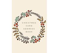 Christmas card address book: Notebook to record the Christmas cards you send and receive - Undated 10 year tracker