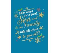 Christmas Card, Festive Wishes For a Great Son & his Family Description - 9 x 6 inches - Piccadilly Greetings