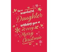 Christmas Card, For a Wonderful Daughter - 9 x 6 inches - Piccadilly Greetings