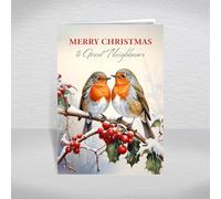 Christmas Card for Great Neighbours, Next Door - Festive Robins & Holly Berries Traditional Design, A5 Luxury Greeting Card with a Special Verse: Great Neighbours Christmas Card