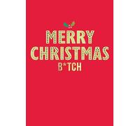 Christmas Card, Funny Humour Text Bitch - 7 x 5 inches - Piccadilly Greetings