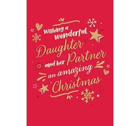 Christmas Card, Wishing a Wonderful Daughter & Partner - 9 x 6 inches - Piccadilly Greetings