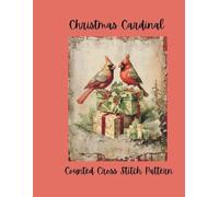 Christmas Cardinal: Counted Cross Stitch Pattern