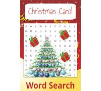 Christmas Carol Word Search: Word Search with Easy to Read Print about Christmas Carol, Winter Time, Christmas Holiday and More | 6x9 inches 110 ... ... Gift for Vacation, Holidays and Free Time