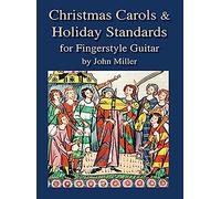 Christmas Carols and Holiday Standards. Guitar Solo. Includes Audio Online